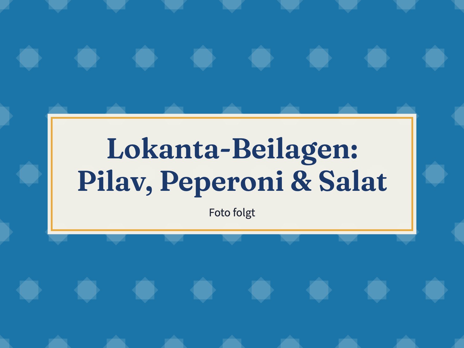 Platzhalter: Lokanta-Beilagen: Pilav, Peperoni & Salat