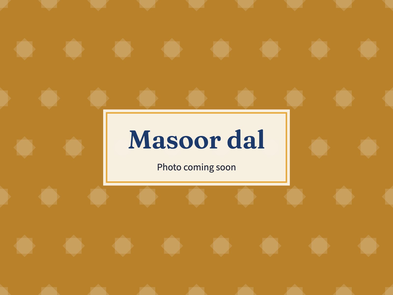 Placeholder: Masoor dal