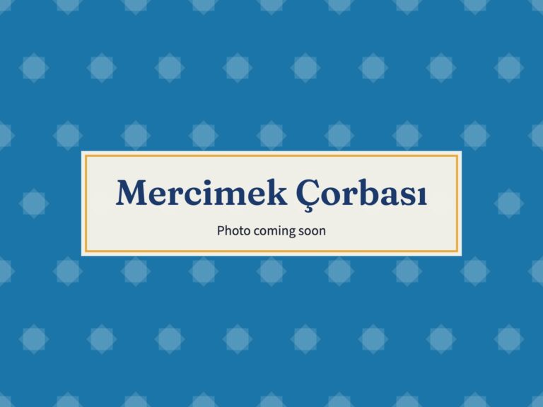 Placeholder: Mercimek Çorbası