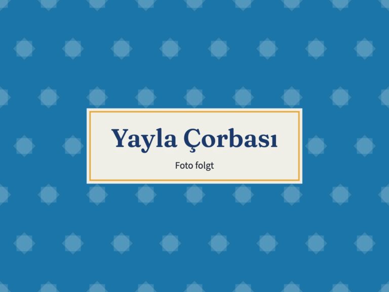 Platzhalter: Yayla Çorbası